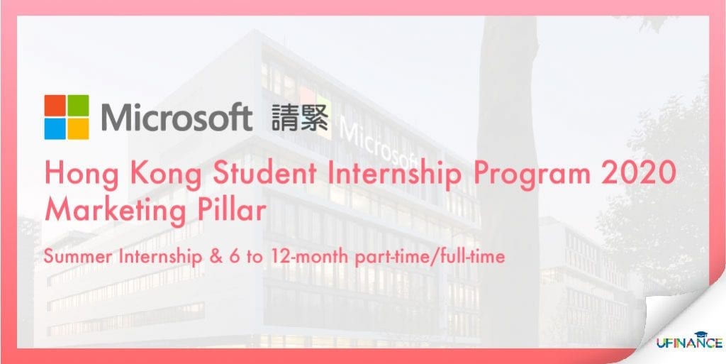 【入Microsoft不是夢】Hong-Kong-Student-Internship-Program-2020-Marketing-Pillar