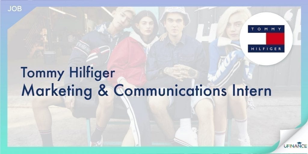 【Summer Intern 2020】Tommy Hilfiger Marketing & Communications Intern