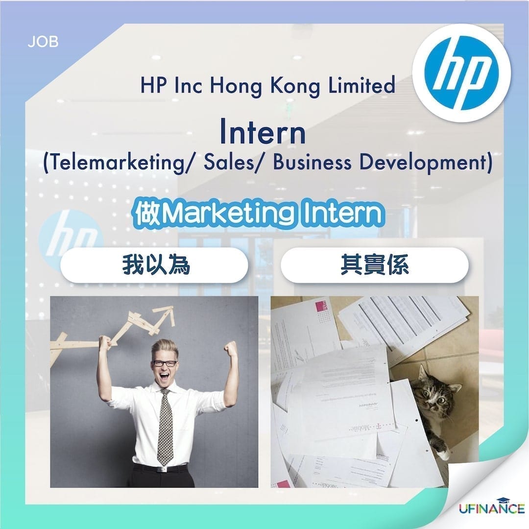 【Tech Intern】HP - Intern (Telemarketing/ Sales/ Business Development)